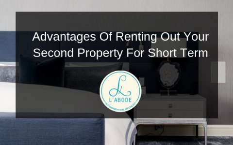 Advantages of Renting Out Your Second Property for Short Term